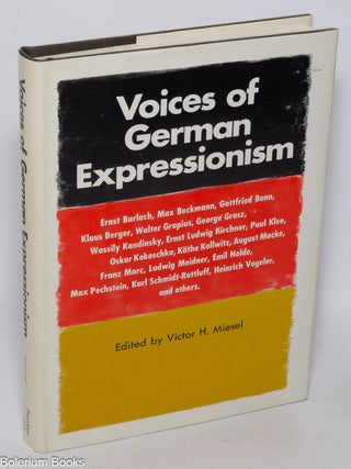 Cat.No: 321936 Voices of German Expressionism. Victor H. Miesel