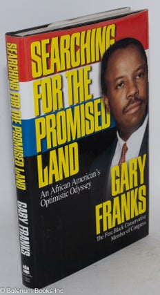 Cat.No: 32231 Searching for the promised land; an African American's optimistic odyssey....