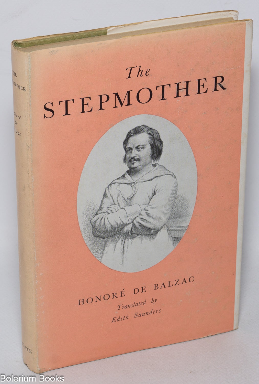 The Stepmother: a play in five acts | Honoré de Balzac, translated with ...