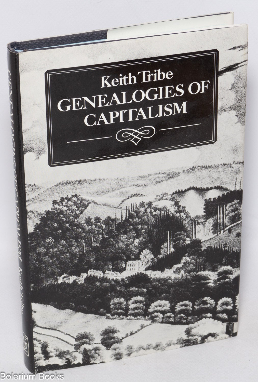 Genealogies of capitalism | Keith Tribe
