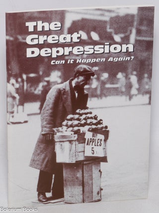 Cat.No: 322947 The Great Depression: can it happen again?