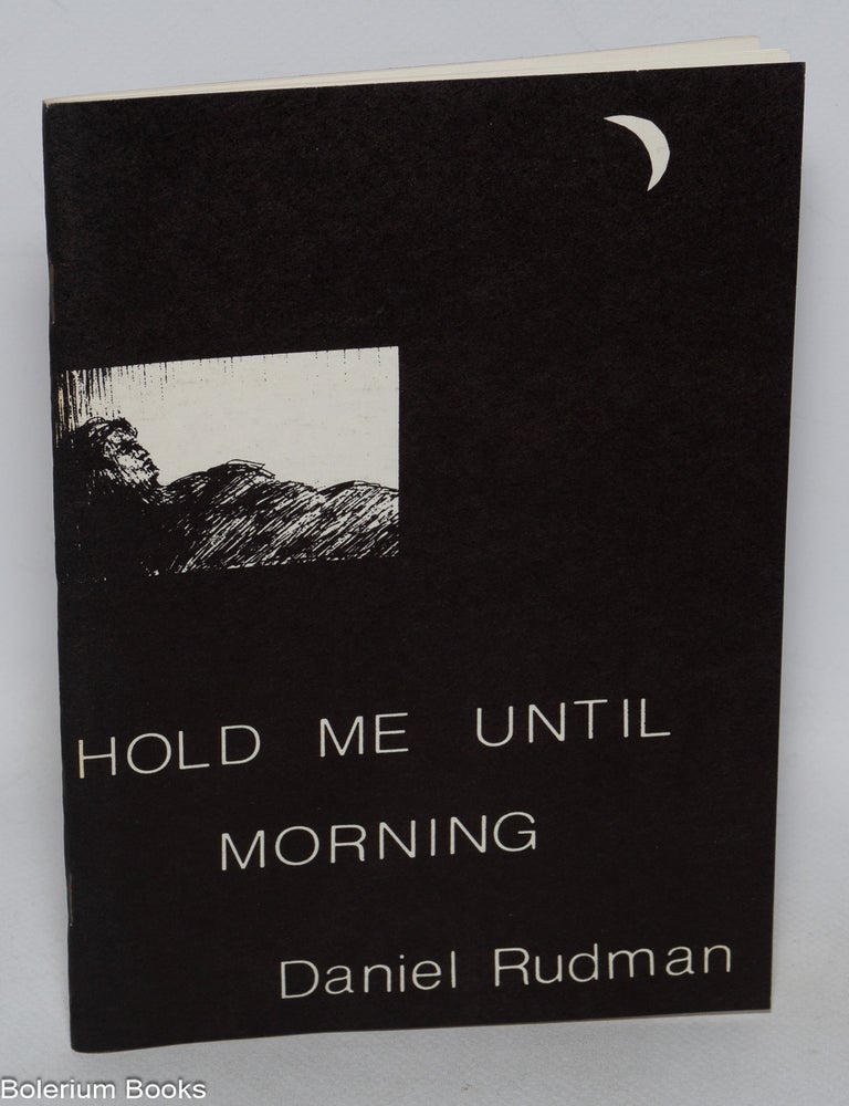 Hold Me Until Morning a play | Daniel Rudman