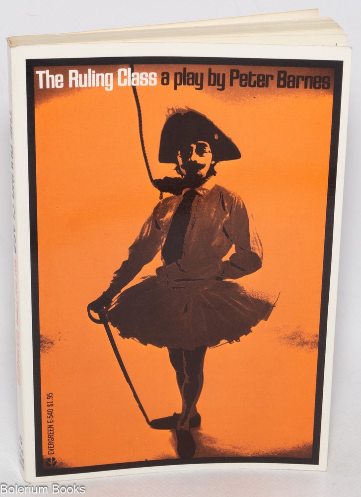 The Ruling Class Book Cover The Ruling Class: a Baroque comedy | Peter Barnes, Harold Hobson