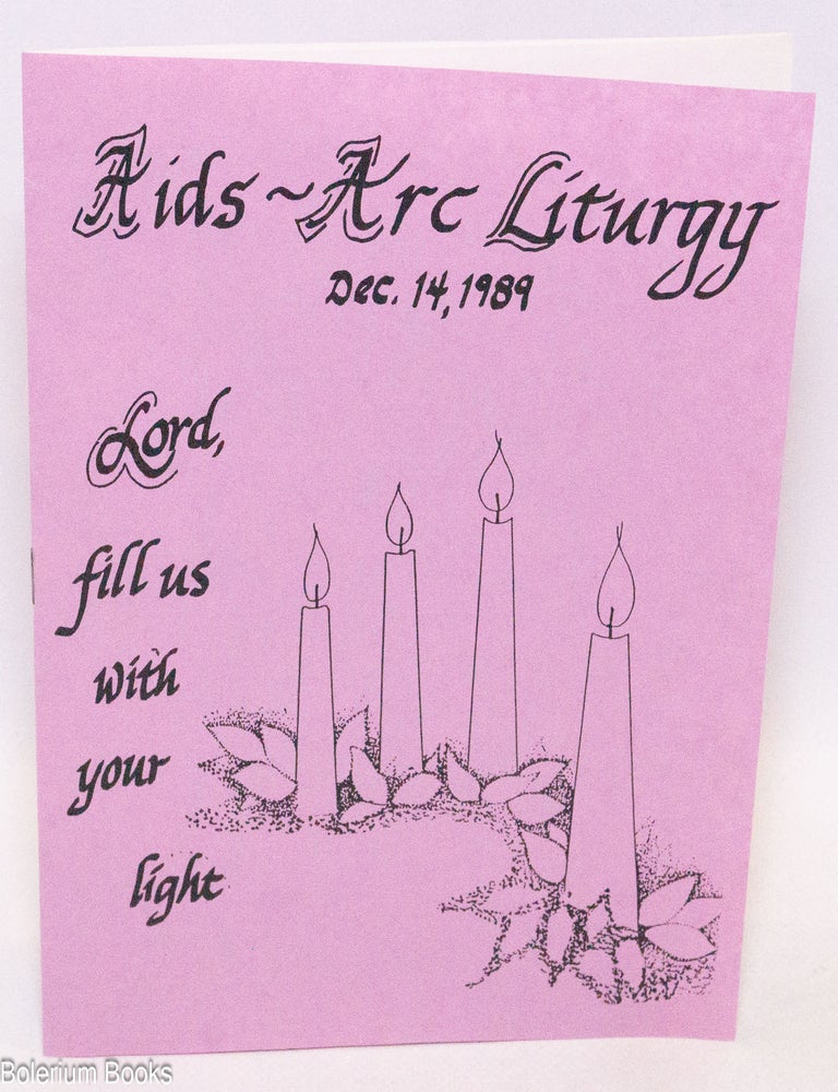 Cat.No: 323666 AIDS - Arc Liturgy, Dec. 14, 1989. Lord fill us with your light