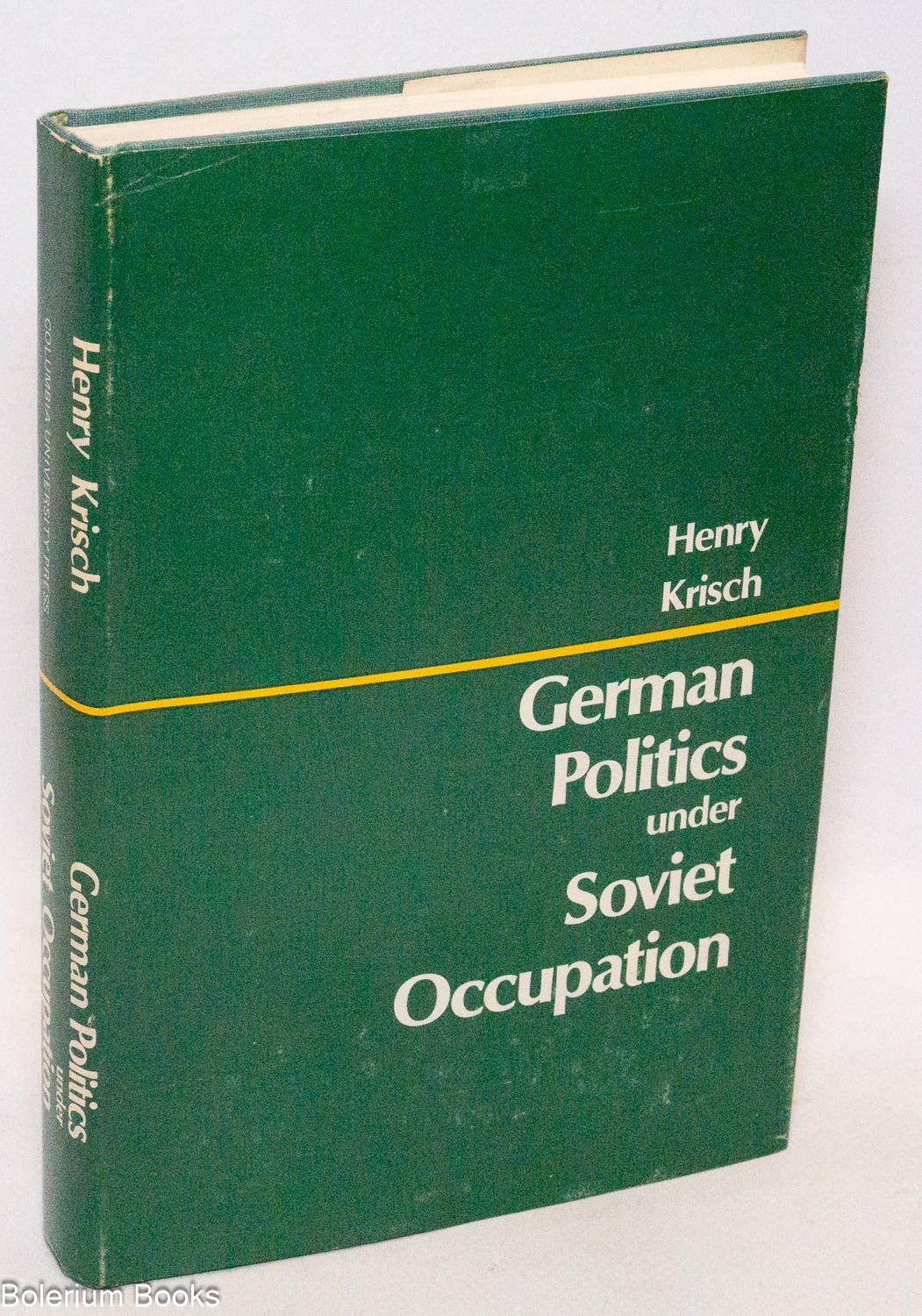German Politics Under Soviet Occupation | Henry Krisch