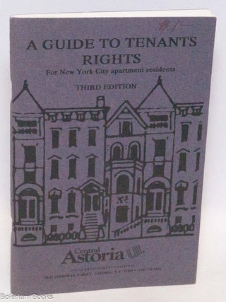 Cat.No: 323748 A guide to tenants rights; for New York City apartment residents. Third...