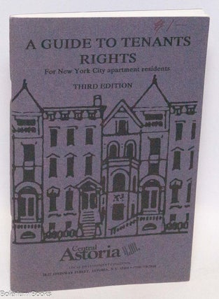 Cat.No: 323748 A guide to tenants rights; for New York City apartment residents. Third...