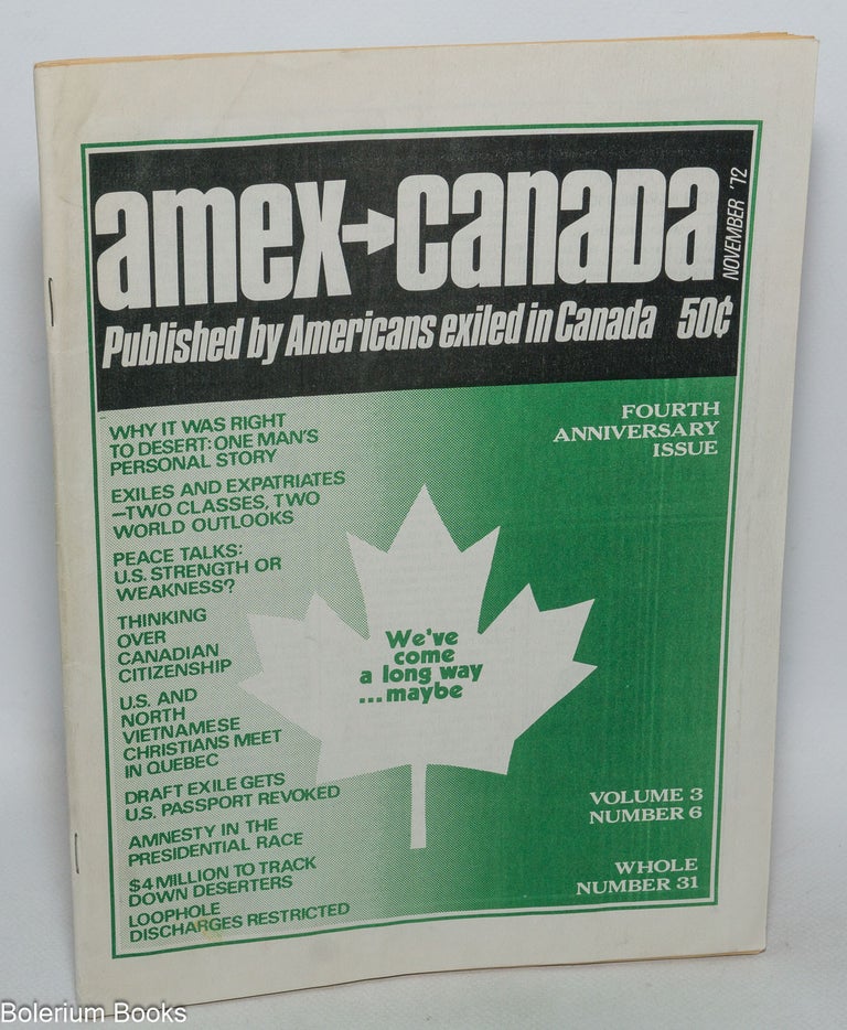 Cat.No: 323881 AMEX Canada, Published by Americans exiled in Canada; volume 3