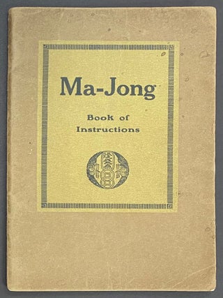 Cat.No: 323941 Ma-Jong: Book of instructions (interior title: "The Ancient Game of...