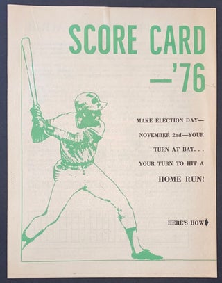 Cat.No: 324081 Score Card - '76. Make Election Day - November 2nd - your turn at...