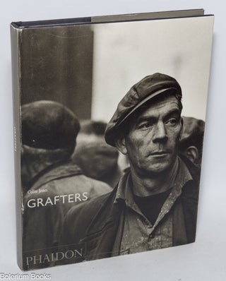 Cat.No: 324239 Grafters. Colin Jones