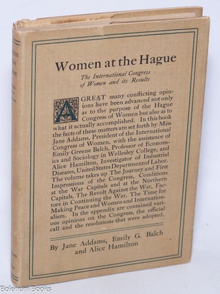 Cat.No: 324377 Women at the Hague; the International Congress of Women and its results....