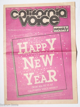 Cat.No: 324549 California Voice: the responsible gay press; vol. 5, #30, December 29,...