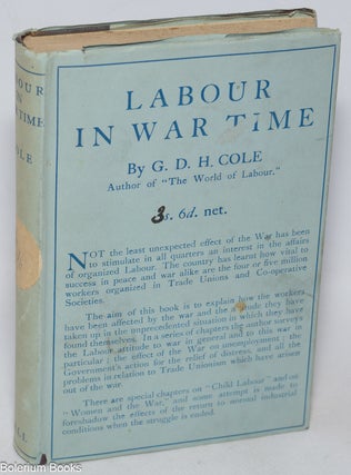 Cat.No: 324656 Labour in war time. G. D. H. Cole