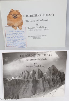 Cat.No: 324677 The Border of the Sky - The Sierra and Its Moods. Tom and Candy Ross