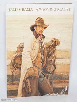 Cat.No: 324689 James Bama, Wyoming Realist. James Bama, artist, organizer of this...