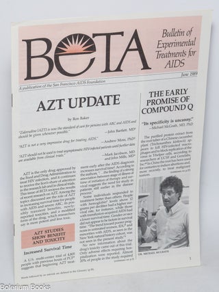 Cat.No: 324994 BETA: Bulletin of Experimental Treatments for AIDS; June 1989. Ronald A....