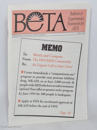 Cat.No: 324999 BETA: Bulletin of Experimental Treatments for AIDS; March 1995. Ronald A....