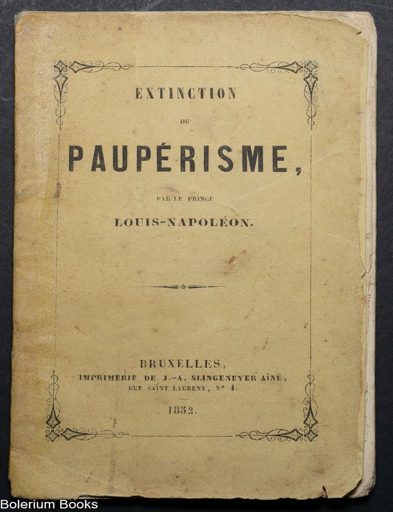 Cat.No: 325119 Extinction du paup&eacute;risme. Louis-Napoleon Bonaparte.