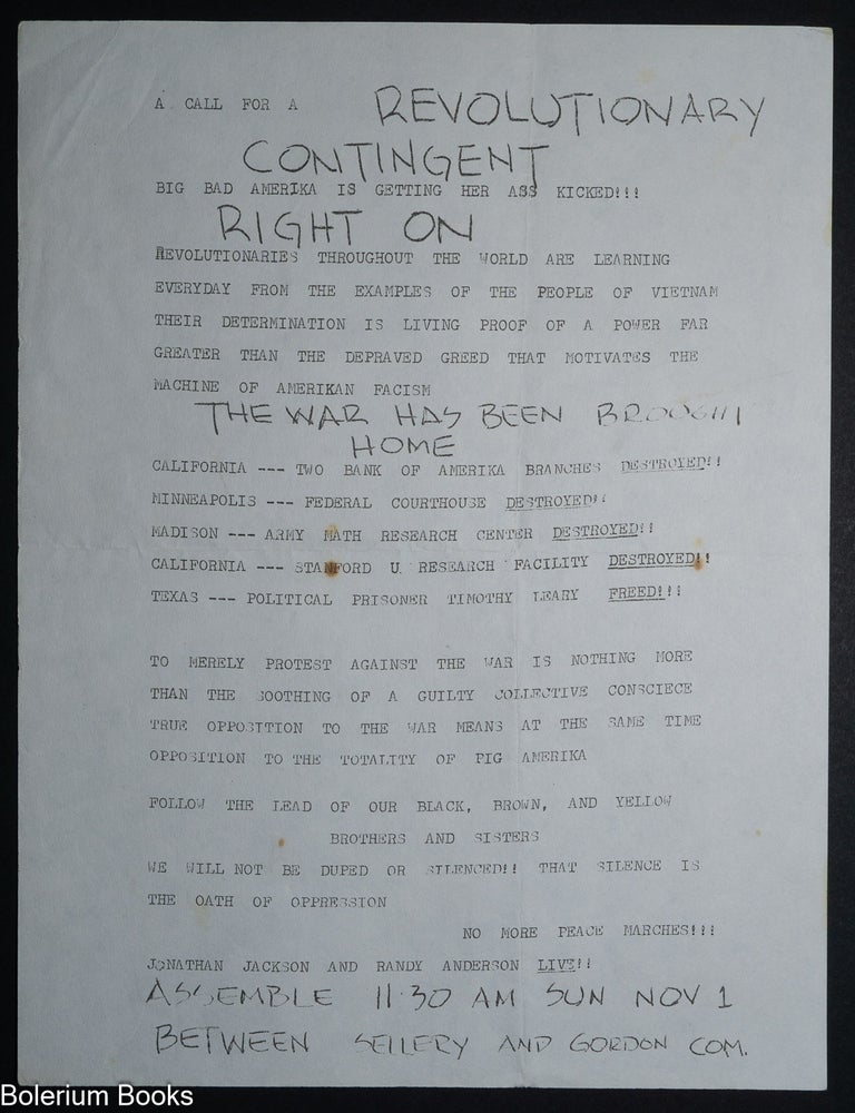 Cat.No: 325204 A call for a Revolutionary Contingent / Big bad Amerika is getting her ass kicked! Right on [handbill]