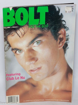 Cat.No: 325220 Bolt Magazine: for the best; vol. 1, #2, July 1987: featuring Club Le Nu....