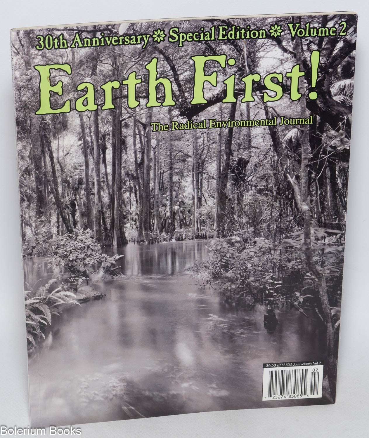 Earth First! The radical environmental journal: Vol. 31 No. 2, Spring ...