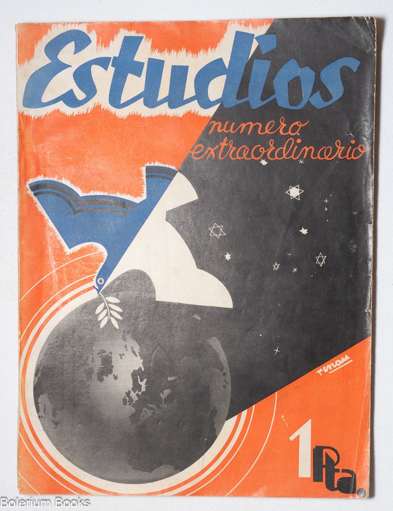 Cat.No: 325388 Estudios: revista ecl&eacute;ctica, publicaci&oacute;n mensual; enero 1933 (a&ntilde;o XI, no. 113), numero extraordinario