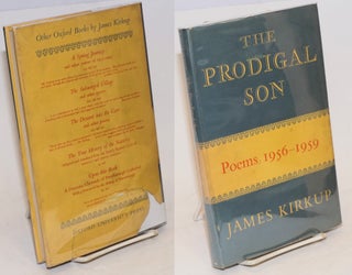 Cat.No: 32545 The Prodigal Son; poems 1956-1959. James Kirkup