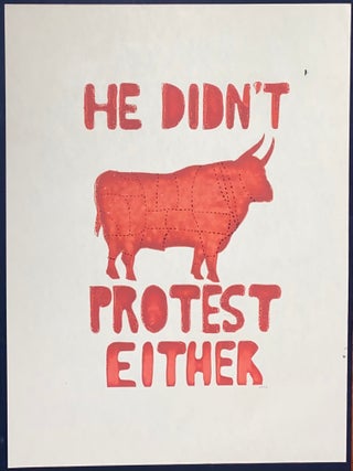 Cat.No: 325821 He didn't protest either [screenprint poster