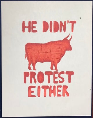 Cat.No: 325821 He didn't protest either [screenprint poster