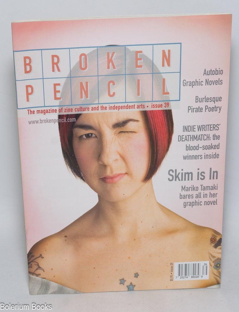 Broken Pencil: The Magazine of Zine Culture and the Independent Arts ...
