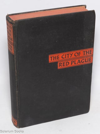 Cat.No: 326345 The city of red plague, Soviet rule in a Baltic town. George Popoff