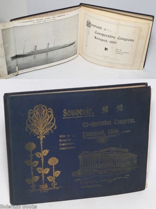 Cat.No: 326503 Souvenir of the Co-Operative Congress, Liverpool, 1899. With the Reception...