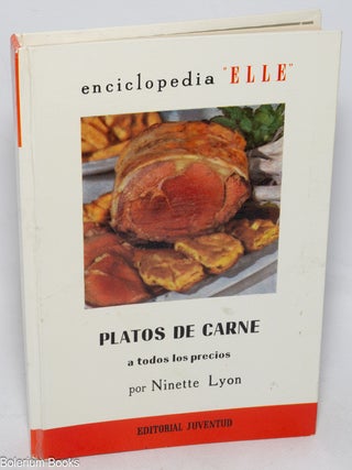 Cat.No: 326746 Platos de Carne - A Todos los Precios. Illustraciones de Kowska. Ninette Lyon