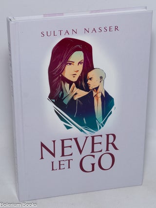 Cat.No: 326809 Never Let Go. Sultan Nasser