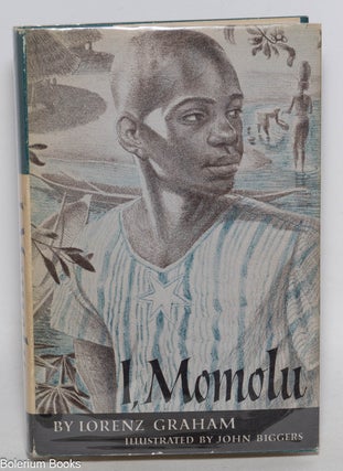 Cat.No: 327031 I, Momolu. Lorenz Graham, John Biggers, illust