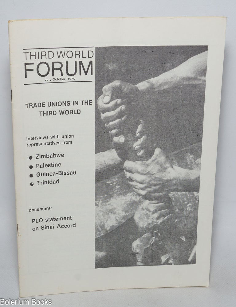 Cat.No: 327055 Third World Forum; vol. 1, no. 6 (July-October 1975). Nesar Ahmad, Joan Mandell Rezeq Faraj.