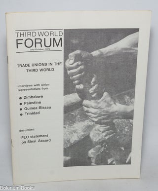 Cat.No: 327055 Third World Forum; vol. 1, no. 6 (July-October 1975). Nesar Ahmad, Joan...