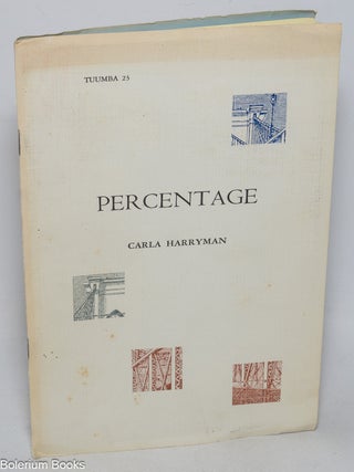 Cat.No: 327101 Percentage. Carla. Designed Harryman, printed at Tuumba, Lyn Hejinian