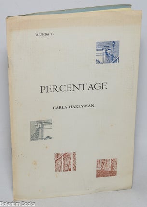 Cat.No: 327101 Percentage. Carla. Designed Harryman, printed at Tuumba, Lyn Hejinian