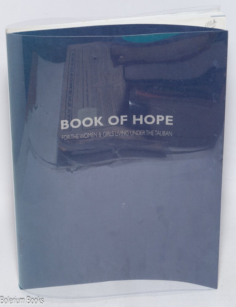 Cat.No: 327279 Book of Hope for the Women & Girls Living Under the Taliban. Feminist Majority Foundation.