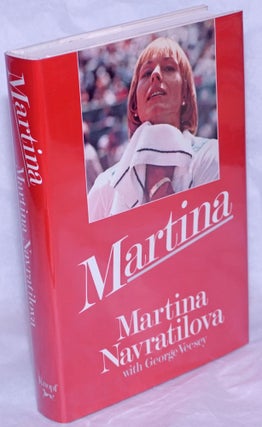 Cat.No: 32734 Martina. Martina Navratilova, George Vecsey