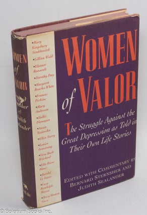 Cat.No: 32741 Women of valor; the struggle against the Great Depression as told in their...