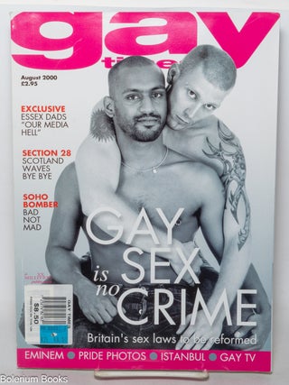 Cat.No: 327465 Gay Times: incorporating Gay News; #263, Aug. 2000: Gay Sex Is No Crime....