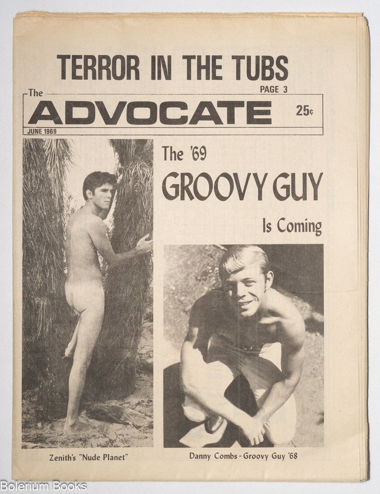 Cat.No: 327470 Los Angeles Advocate: the newspaper of the homophile community; vol. 3, #6, September 1969: The '69 Groovy Guy Is Coming. Dick Michaels, Jim Kepner Randy Alexander, Danny Combs, Dal McIntire.