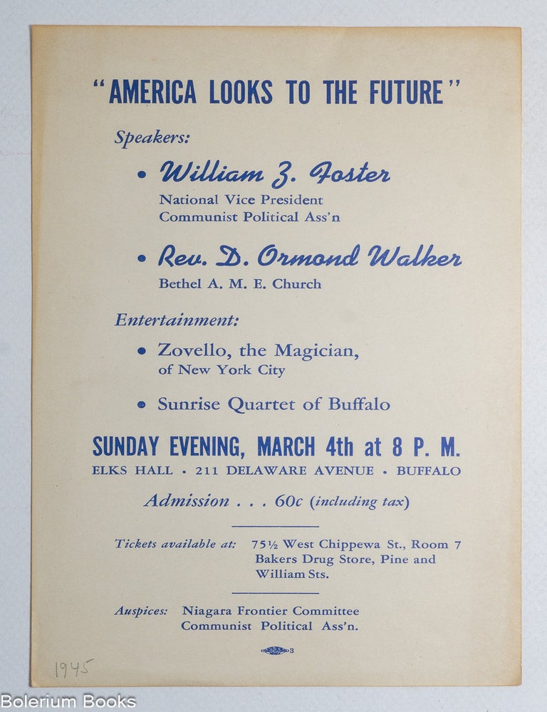 Cat.No: 327638 "America Looks to the Future" Speakers: William Z. Foster