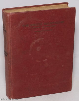 Cat.No: 327686 The Green Moustache: a fantasy of Modernism. Warrington Dawson, aka...
