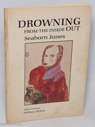 Cat.No: 327781 Drowning from the inside out. Seaborn Jones, afterward William Dickey