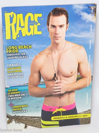 Cat.No: 327833 The Rage Monthly: vol. 7, #12, May 2014: Long Beach Pride. Joel P....