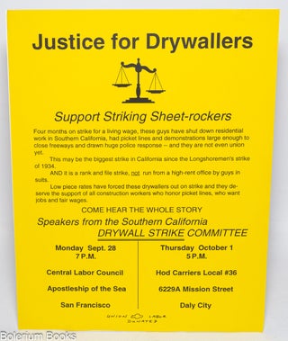 Cat.No: 327878 Justice for Drywallers / Support Striking Sheet-rockers / Come hear the...